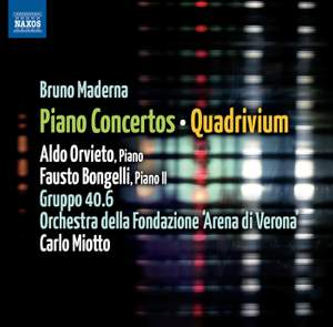 Maderna: Piano Concertos & Quadrivium