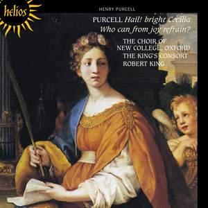 Purcell: Hail! bright Cecilia