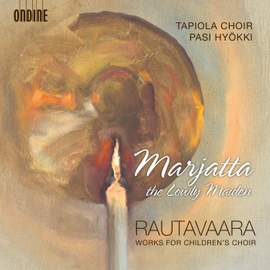 Rautavaara: Marjatta the Lowly Maiden