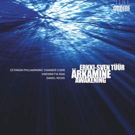 Erkki-Sven Tüür: Awakening (Ärkamine)