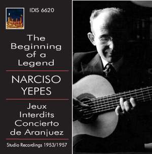 Narciso Yepes: The Beginning of a Legend Volume 1
