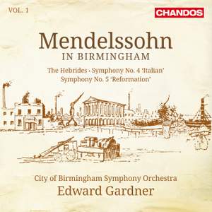 Mendelssohn in Birmingham, Vol. 1