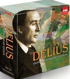 Delius: 150th Anniversary Edition