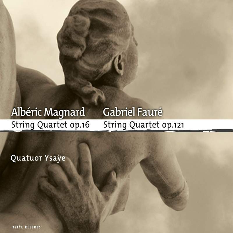 Alberic MAGNARD: Quatuor A Cordes EN Mi Mineur, Op. 16 (CD
