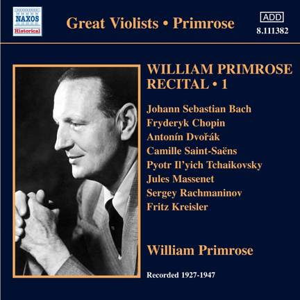 William Primrose Recital Volume 1