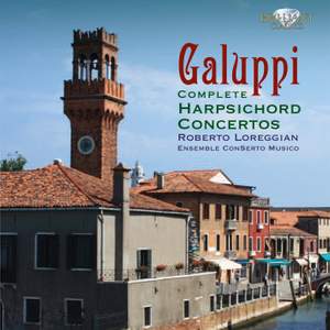 Galuppi: Harpsichord Concertos Nos. 1-8
