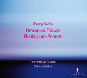 Muffat: Armonico Tributo & Florilegium Primum