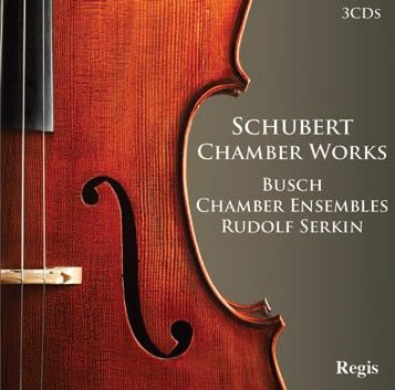 Schubert: Chamber Works