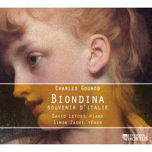 Gounod: Biondina - Souvenir d’Italie