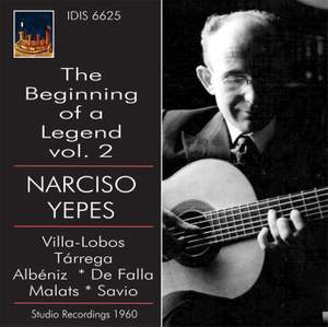 Narciso Yepes: The Beginning of a Legend Volume 2