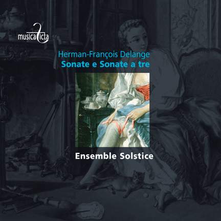 Delange: Sonate e Sonate a Tre
