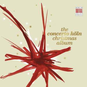 Concerto Köln: Christmas Album