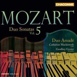 Mozart: Duo Sonatas Volume 5