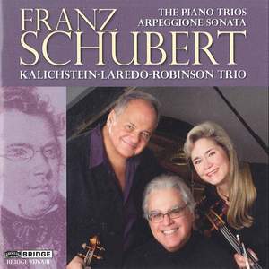 Schubert: The Piano Trios & 'Arpeggione' Sonata