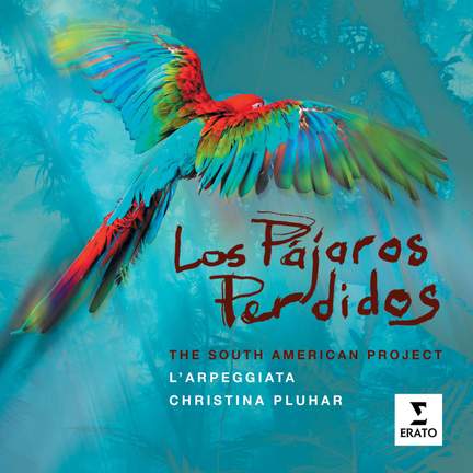 L'Arpeggiata: Los Pajaros Perdidos (Standard Version)