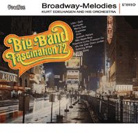 Broadway-Melodies & Big-Band Fascination '72