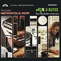 Metropolis Now & Mix and Match