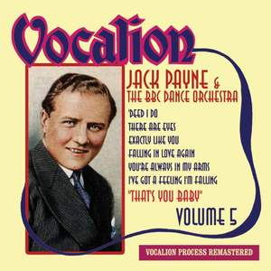 Jack Payne & The BBC Dance Orchestra Vol. 5