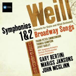 Kurt Weill: Symphonies Nos. 1 & 2