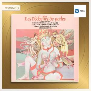 Bizet: Les Pêcheurs de Perles (highlights)