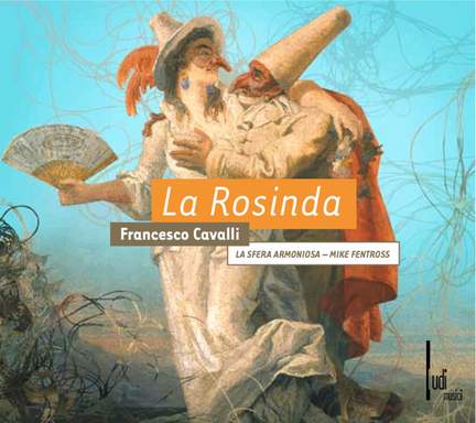 Cavalli: La Rosinda