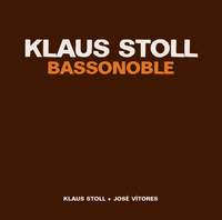 Klaus Stoll: Bassonoble