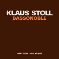 Klaus Stoll: Bassonoble