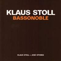 Klaus Stoll: Bassonoble