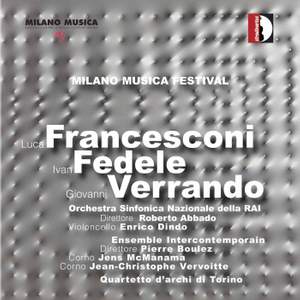 Milano Musica Festival Live Volume 5: Francesconi, Fedele Product Image