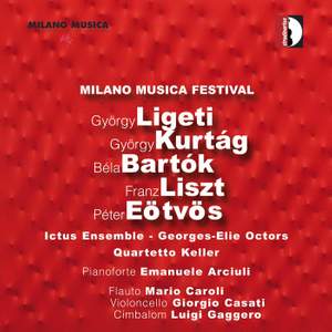Milano Musica Festival Live Volume 6: Ligeti, Kurtág, Eötvös Product Image