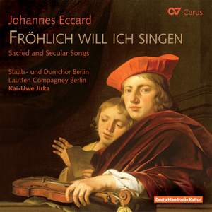 Eccard: Fröhlich will ich singen