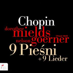 Chopin: 9 Songs & 9 Lieder