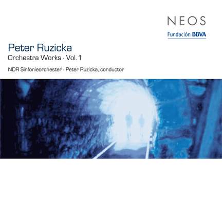 Peter Ruzicka: Orchestra Works Volume 1