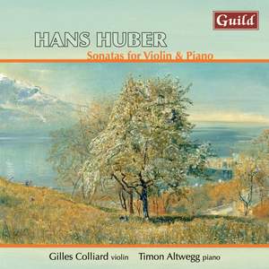 Hans Huber: Sonatas for Violin & Piano