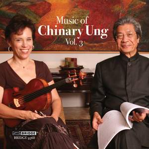 Music of Chinary Ung Volume 3