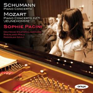 Schumann & Mozart: Sophie Pacini