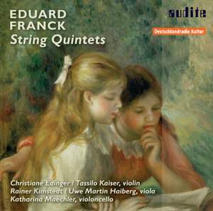 Eduard Franck: String Quintets