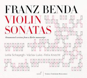 Franz Benda: Violin Sonatas