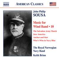 Sousa - Music for Wind Band Volume 10