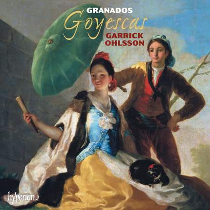 Granados: Goyescas