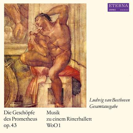 Beethoven: Prometheus & Ritterballett