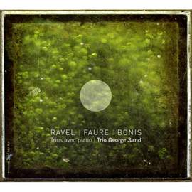 Ravel, Fauré & Bonis: Trio Avec Piano