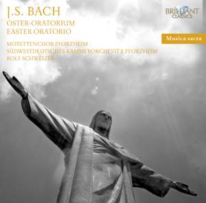 Bach, J S: Easter Oratorio BWV249