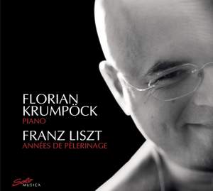 Liszt: Années de Pèlerinage Suisse & Italie
