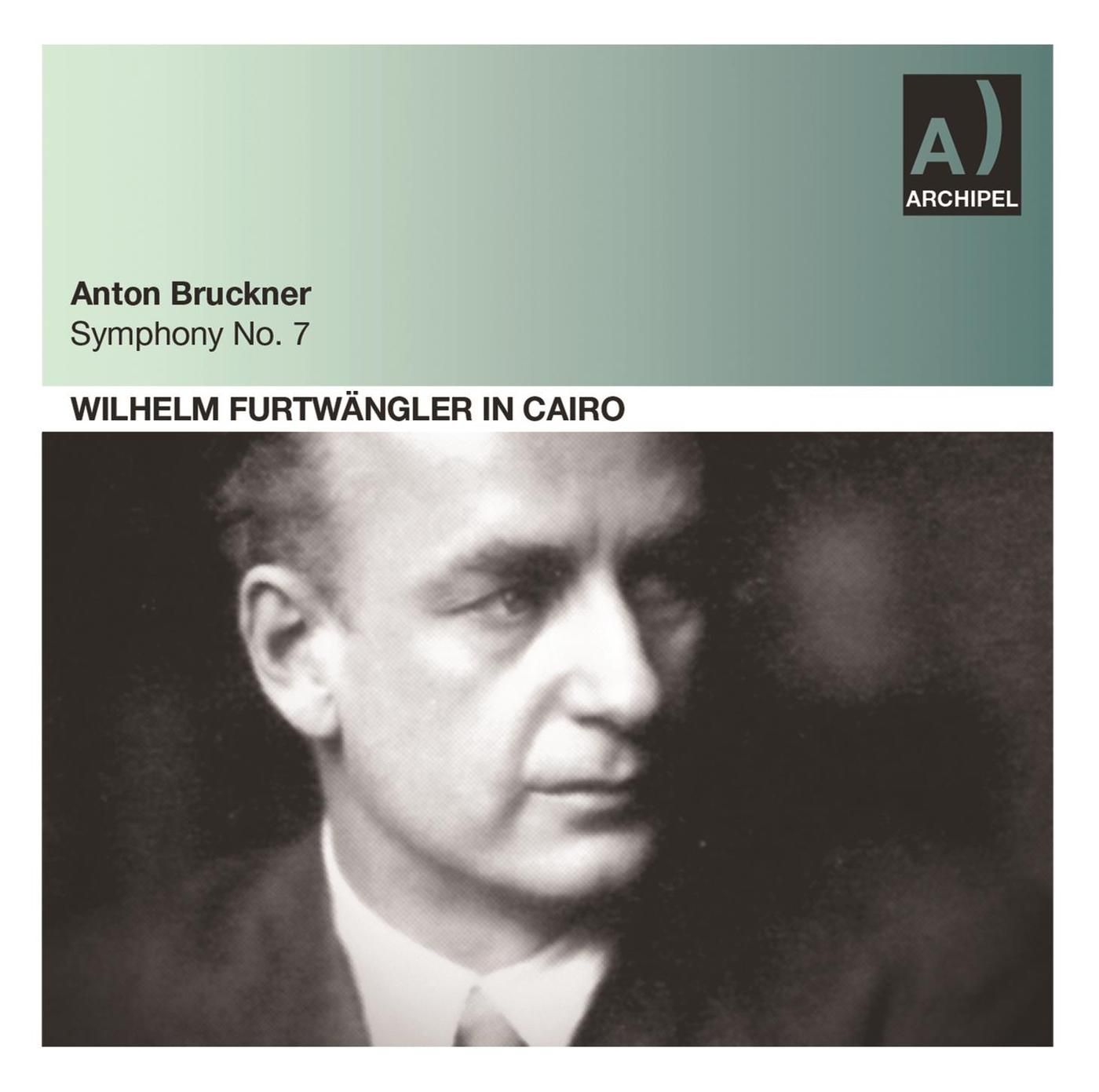 Bruckner: Symphony No. 7 - Archipel Records: ARPCD0479 - CD | Presto ...