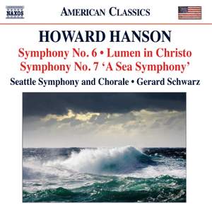 Howard Hanson: Symphonies Nos. 6 & 7