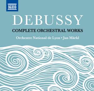 Debussy: Complete Orchestral Works