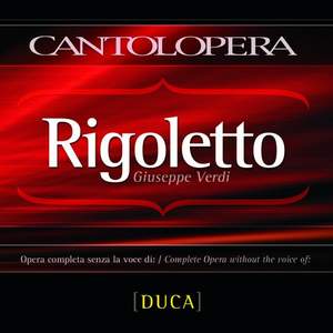 Verdi: Rigoletto (Duca Part)