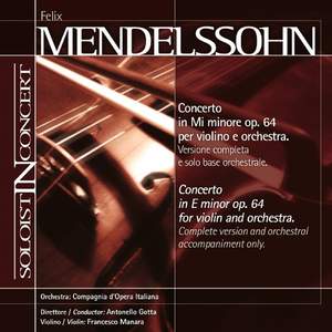 Mendelssohn: Violin Concerto in E minor, Op. 64