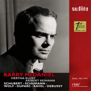 Barry McDaniel sings Schubert, Schumann, Wolf, Duparc, Ravel & Debussy